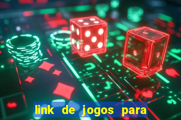 link de jogos para ganhar dinheiro